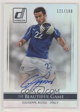 2015 Panini Donruss - The Beautiful Game Signatures - Silver #BG-GR - Giuseppe Rossi /199 [EX to NM]