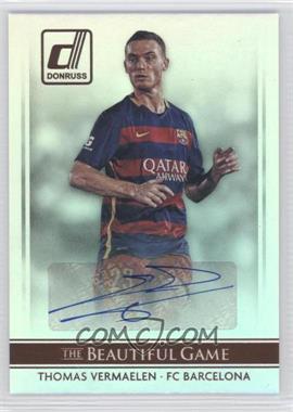 2015 Panini Donruss - The Beautiful Game Signatures #BG-TV - Thomas Vermaelen