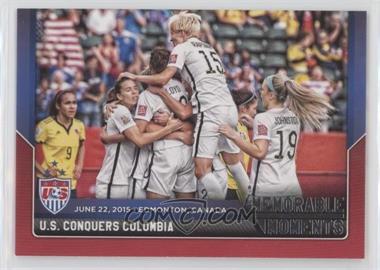 2015 Panini USA Soccer National Team - Memorable Moments #3 - U.S. Conquers Colombia