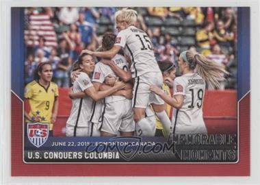 2015 Panini USA Soccer National Team - Memorable Moments #3 - U.S. Conquers Colombia