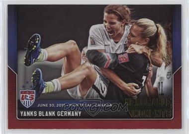 2015 Panini USA Soccer National Team - Memorable Moments #5 - Yanks Blank Germany