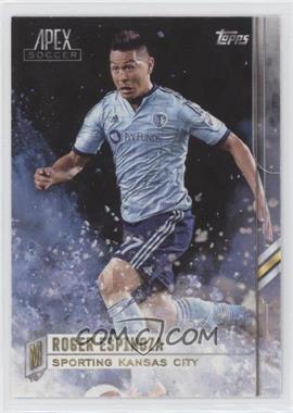 2015 Topps Apex - [Base] #97 - Roger Espinoza