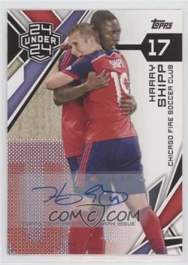 2015 Topps MLS - [Base] - Autographs #170 - 24 Under 24 - Harry Shipp