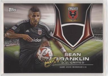 2015 Topps MLS - Kits of the Game Relics #KIT-SF - Sean Franklin /85