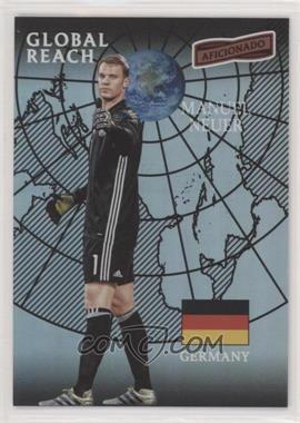 2016-17 Panini Aficionado - [Base] #169 - Global Reach - Manuel Neuer