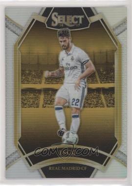 2016-17 Panini Select - [Base] - Silver Prizm #227 - Field Level - Isco