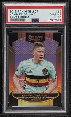 2016-17 Panini Select - [Base] - Silver Prizm #59 - Terrace - Kevin De Bruyne [PSA 10 GEM MT]