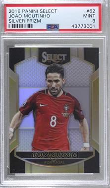 2016-17 Panini Select - [Base] - Silver Prizm #62 - Terrace - Joao Moutinho [PSA 9 MINT]