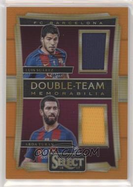 2016-17 Panini Select - Double Team Memorabilia - Orange Prizm #DT-ST - Luis Suarez, Arda Turan /75