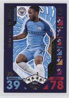 2016-17 Topps Match Attax English Premier League - [Base] #170 - Speed King - Raheem Sterling