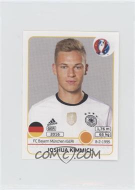 2016 Panini Euro 2016 Album Stickers - [Base] #251x - Joshua Kimmich