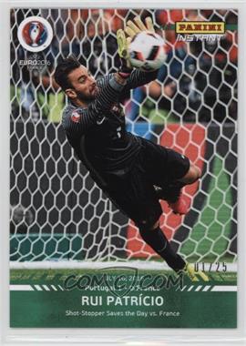 2016 Panini Instant UEFA - [Base] - Green #81 - Rui Patricio /25