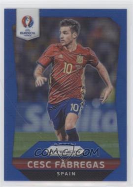 2016 Panini Prizm UEFA Euro - [Base] - Blue Prizm #37 - Cesc Fabregas /249 [EX to NM]