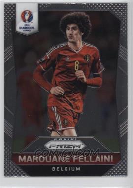 2016 Panini Prizm UEFA Euro - [Base] #27 - Marouane Fellaini