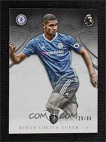 Ruben Loftus-Cheek #/99