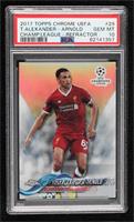 Trent Alexander-Arnold [PSA 10 GEM MT]