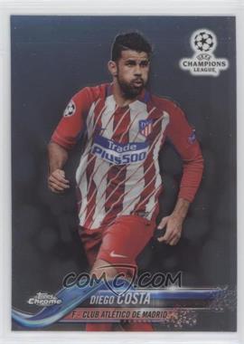 2017-18 Topps Chrome UCL - [Base] #81 - Diego Costa