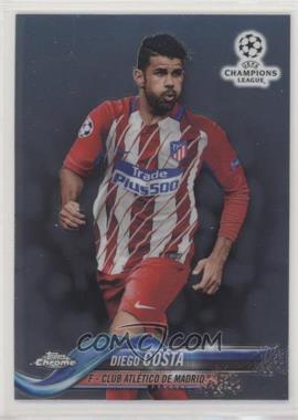 2017-18 Topps Chrome UCL - [Base] #81 - Diego Costa