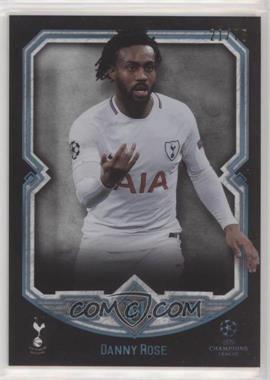 2017-18 Topps Museum Collection UCL - [Base] - Sapphire #12 - Danny Rose /75