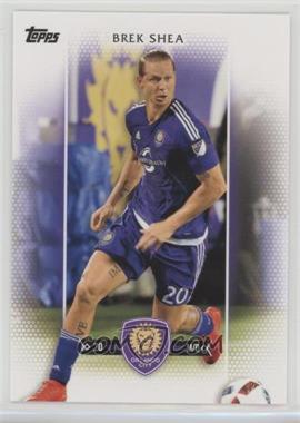 2017 Topps MLS - [Base] #75 - Brek Shea