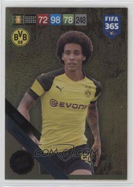 2018-19 Panini Adrenalyn XL Fifa 365 - Limited Edition #_AXWI - Axel Witsel