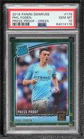 Rated Rookie - Phil Foden [PSA 10 GEM MT]