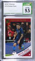 Christian Pulisic [CSG 9.5 Gem Mint]