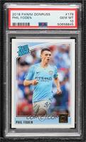 Rated Rookie - Phil Foden [PSA 10 GEM MT]