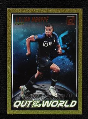 2018-19 Panini Donruss - Out of this World - Gold #OW-9 - Kylian Mbappe /75