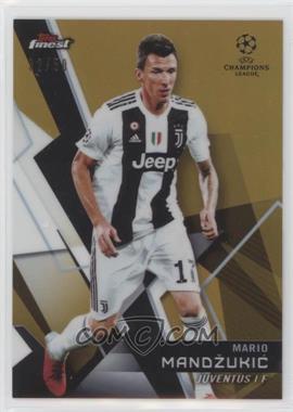 2018-19 Topps Finest UCL - [Base] - Gold Refractor #109 - Extended Set - Mario Mandzukic /50