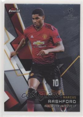 2018-19 Topps Finest UCL - [Base] #96 - Marcus Rashford