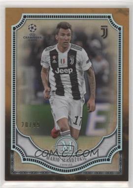 2018-19 Topps Museum Collection UCL - [Base] - Copper #62 - Mario Mandzukic /99