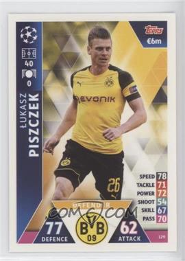 2018-19 Topps UEFA Champions Match Attax - [Base] #129 - Lukasz Piszczek