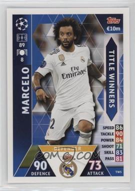 2018-19 Topps UEFA Champions Match Attax - Title Winners #TW5 - Marcelo