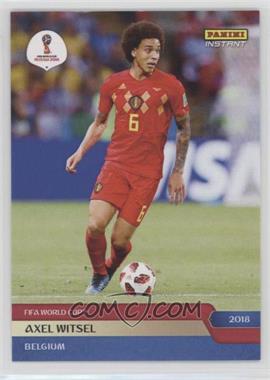 2018 Panini Instant World Cup - [Base] #248 - Axel Witsel /87