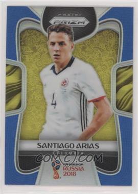 2018 Panini Prizm World Cup - [Base] - Blue Prizm #44 - Santiago Arias /199