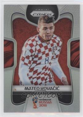 2018 Panini Prizm World Cup - [Base] - Silver Prizm #231 - Mateo Kovacic