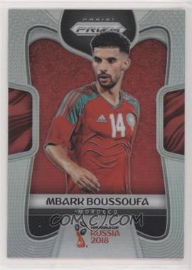 2018 Panini Prizm World Cup - [Base] - Silver Prizm #251 - Mbark Boussoufa