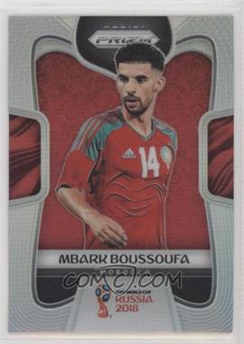 2018 Panini Prizm World Cup - [Base] - Silver Prizm #251 - Mbark Boussoufa