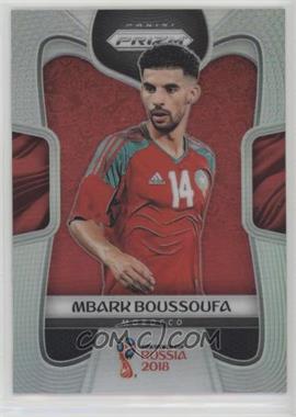 2018 Panini Prizm World Cup - [Base] - Silver Prizm #251 - Mbark Boussoufa