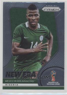 2018 Panini Prizm World Cup - New Era #NE-21 - Kelechi Iheanacho