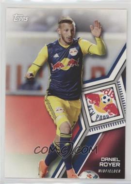 2018 Topps MLS - [Base] #152 - Daniel Royer