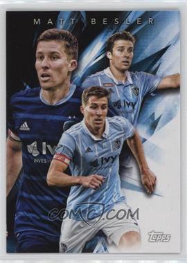 2018 Topps MLS - Multi-Dimensional #MD-MB - Matt Besler