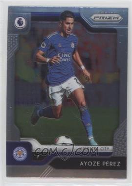 2019-20 Panini Chronicles - [Base] #317 - Premier League Prizm Update - Ayoze Perez