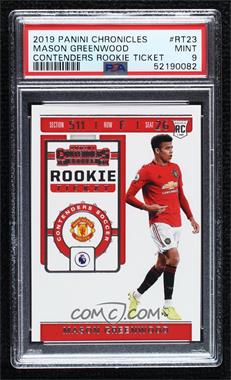 2019-20 Panini Chronicles - Contenders Rookie Ticket #RT-23 - Mason Greenwood [PSA 9 MINT]