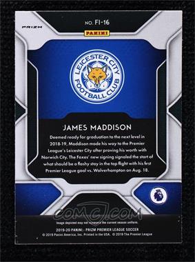 2019-20 Panini Prizm Premier League - Fireworks - Silver Prizm #FI-16 - James Maddison - Courtesy of COMC.com