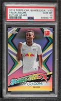 Tyler Adams [PSA 10 GEM MT]