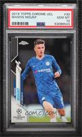 Mason Mount [PSA 10 GEM MT]