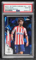 Joao Felix [PSA 10 GEM MT]