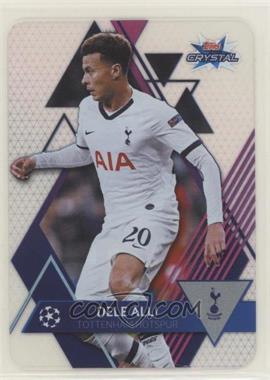 2019-20 Topps Crystal UCL - [Base] #52 - Dele Alli